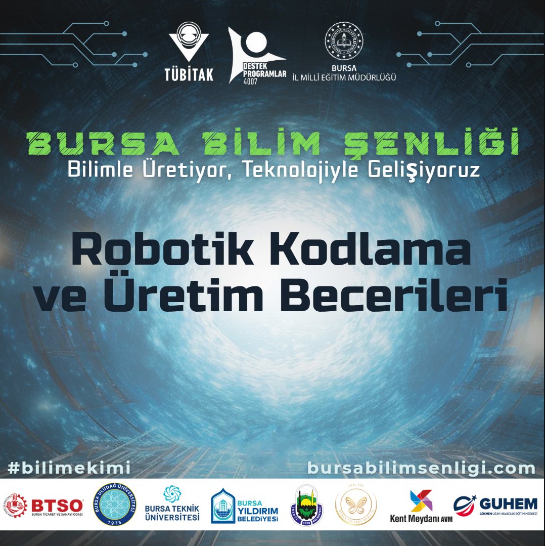 Robotik Kodlama ve Üretim Becerileri