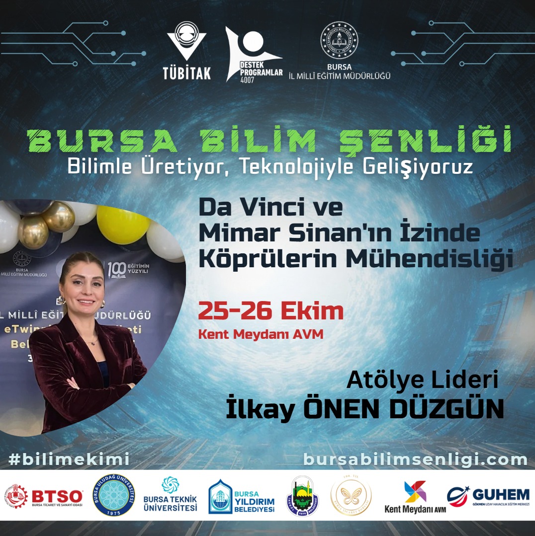 Da Vinci ve Mimar Sinan'ın İzinde Köprülerin Mühendisliği